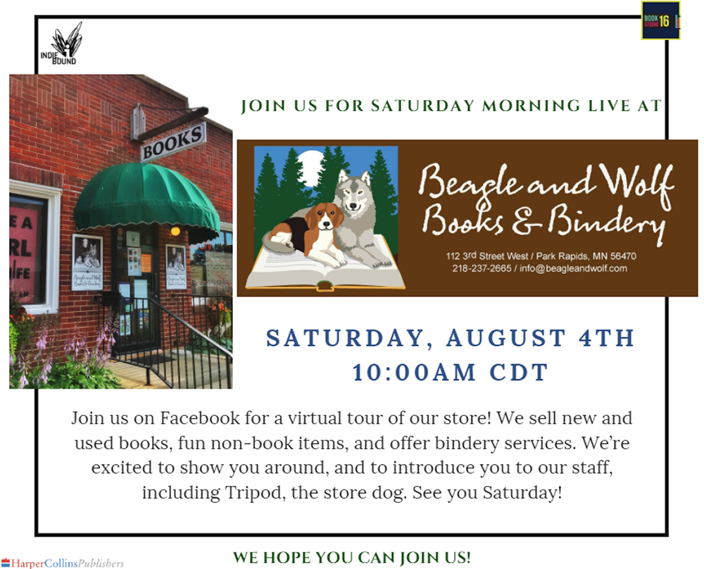 Join us for Saturday Morning Live at Beagle and Wolf: Saturday, August 4 at 10:00 CDT.Join us on Facebook for a virtual tour of our store! We sell new and used books, fun non-book items, and offer bbndery services. We're excitd to show you around, and to introduce you to our staff, incuding Tripod, the store dog. See you Saturday! We hope you can join us!