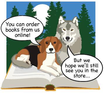 Beagle Wolf logo with additions "You can order books from us online!" "But we hope we'll still see you in the store..."