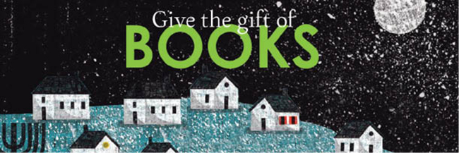 Illustration of houses with text "Give the gift of Books"
