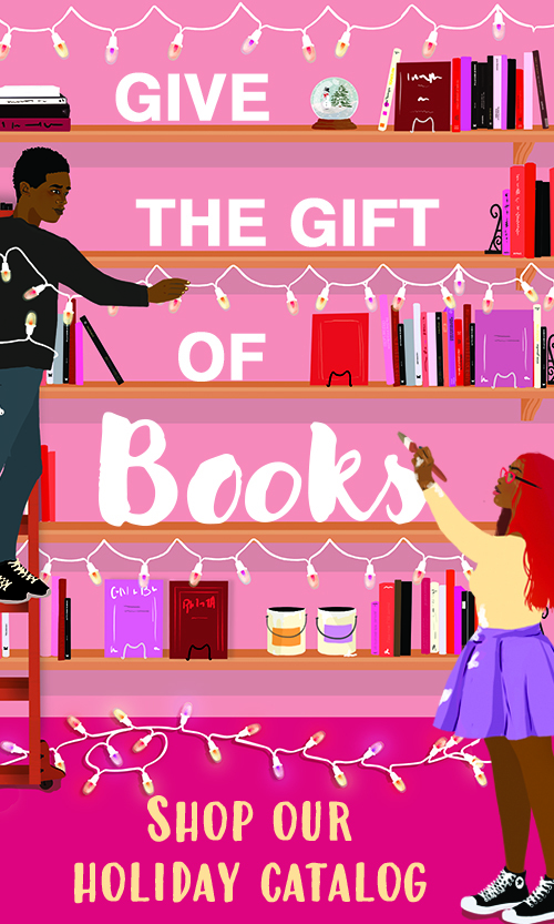 GIve the Gift of Books: Shop Our Holiday Catalog